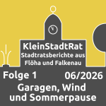 Juni 2026 - Garagen, Wind und Sommerpause